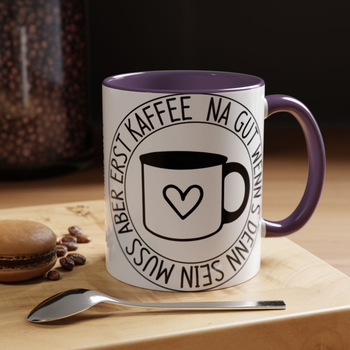 Na Gut Wenns Dein Muss Aber Erst Kaffee Mug