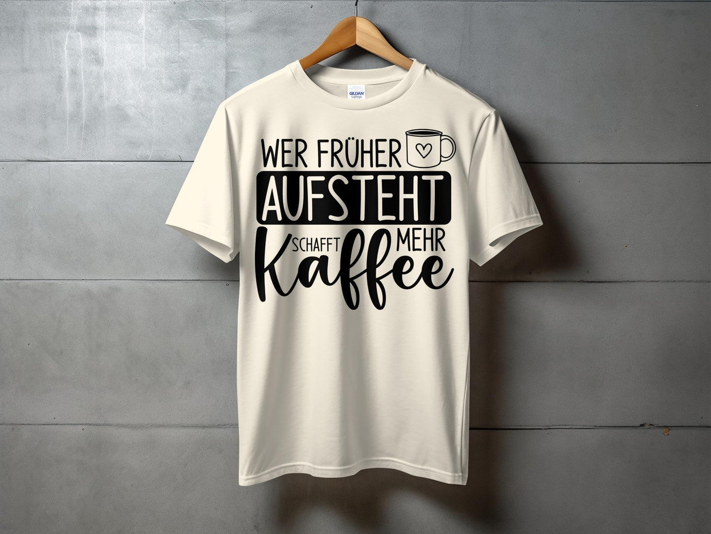 Funny Wer Früher Aufsteht Braucht Kaffee Shirt