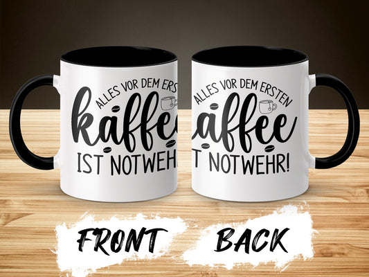 Alles Vor Dem Ersten Kaffee Ist Notwehr Mug