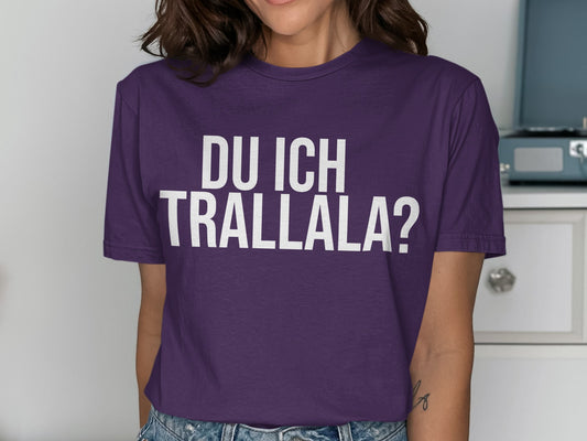 Du Ich Trallala Message Printed Casual Wear Shirt
