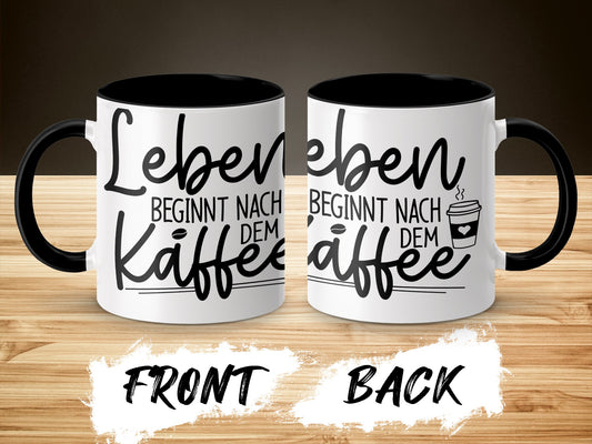 Leben Beginnt Nach Dem Kaffee Mug Product