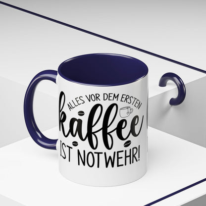 Alles Vor Dem Ersten Kaffee Ist Notwehr mug