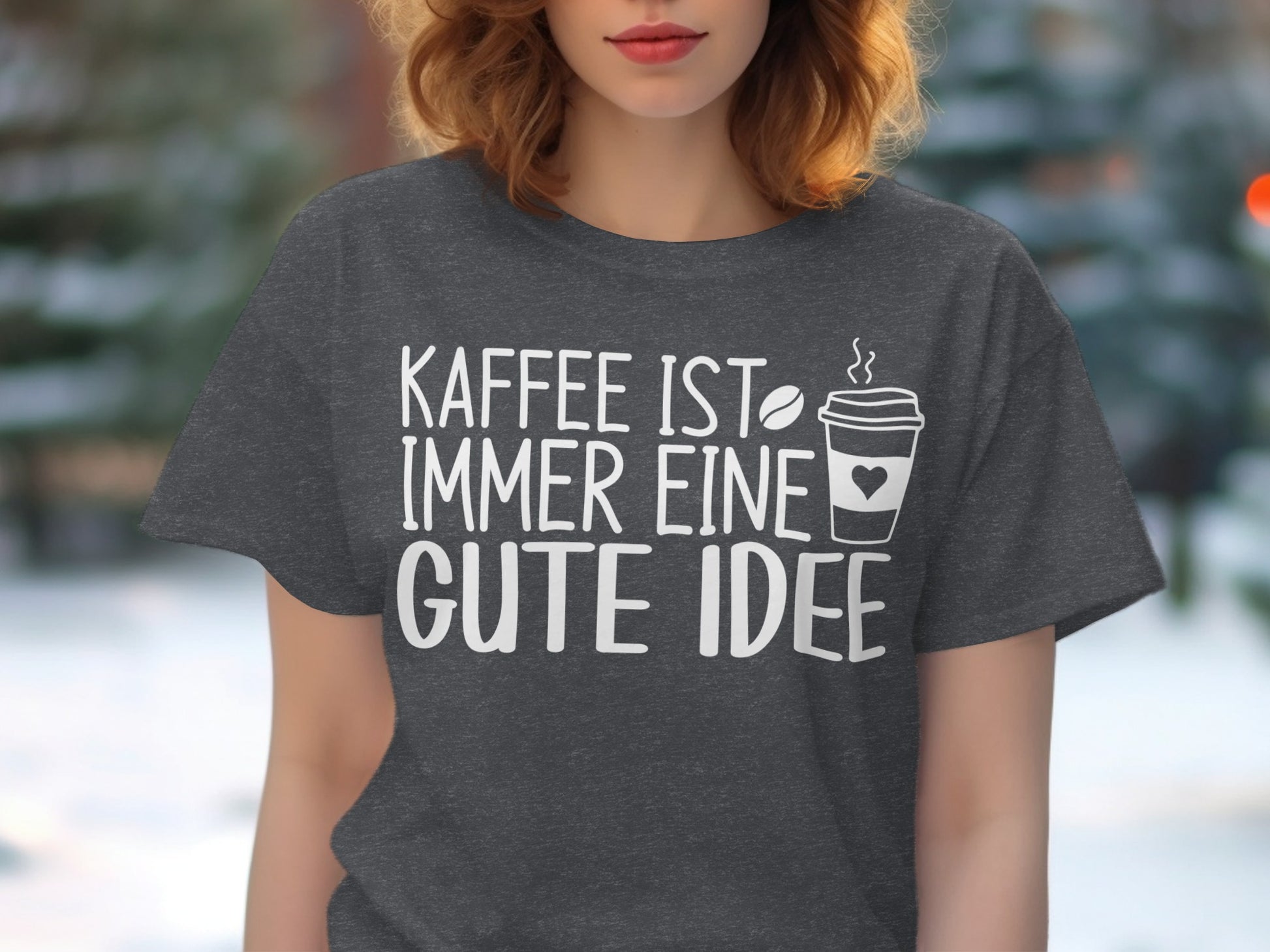 Kaffee ist immer eine gute Idee T-shirt
