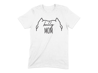 Bully Mom Graphic Shirt for Dog Lovers Product