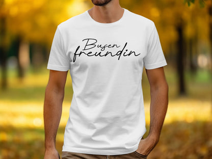 Busenfreundin Stylish Graphic Tee for Casual Look