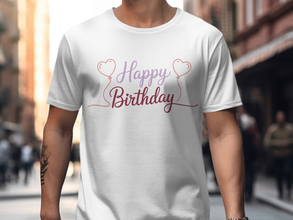 Happy Birthday T-Shirt for Celebration Fun