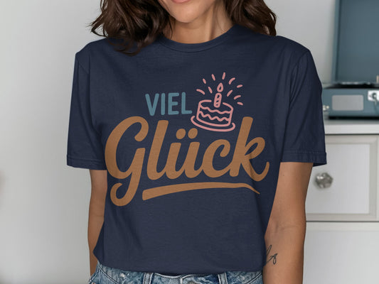 Viel Glück Birthday Cake Graphic Tee