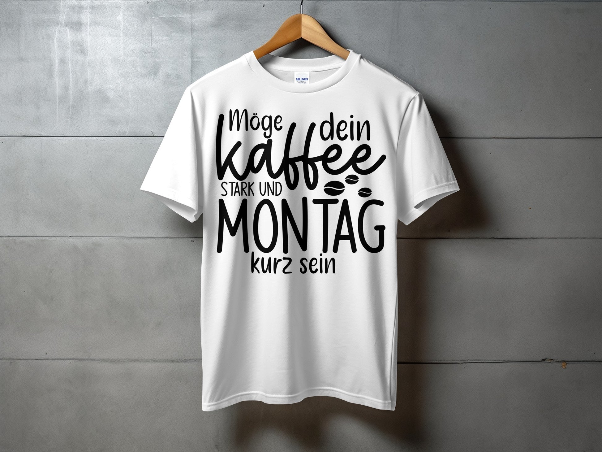 Möge dein Kaffee stark und Montag kurz sein shirt