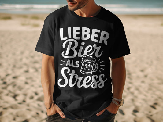 Lieber Bier Als Stress Fun Graphic T-Shirt