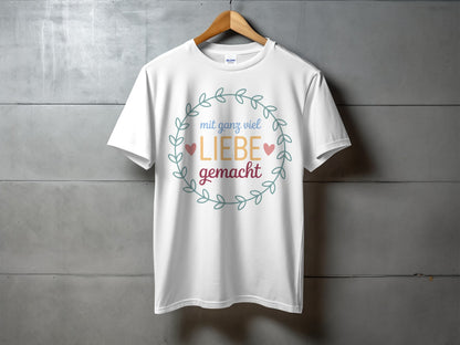 Mit Ganz Viel Liebe Gemacht Wreath Design Shirt