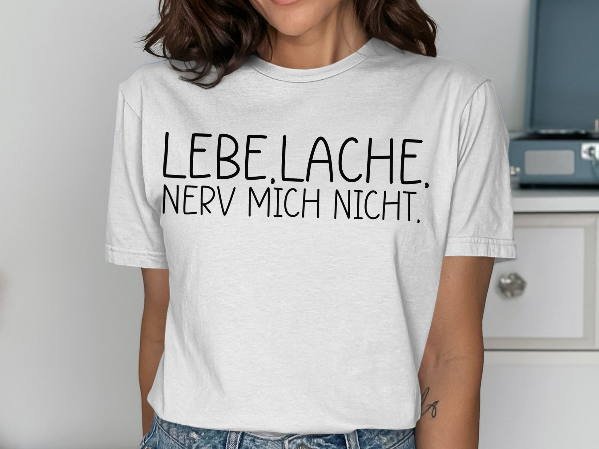 Lebe lache nerv mich nicht statement t-shirt