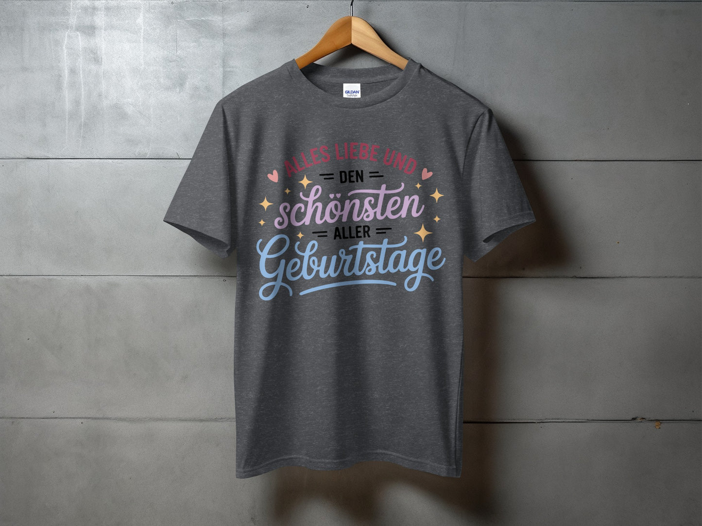 Alles Liebe und den schönsten aller Geburtstage Shirt
