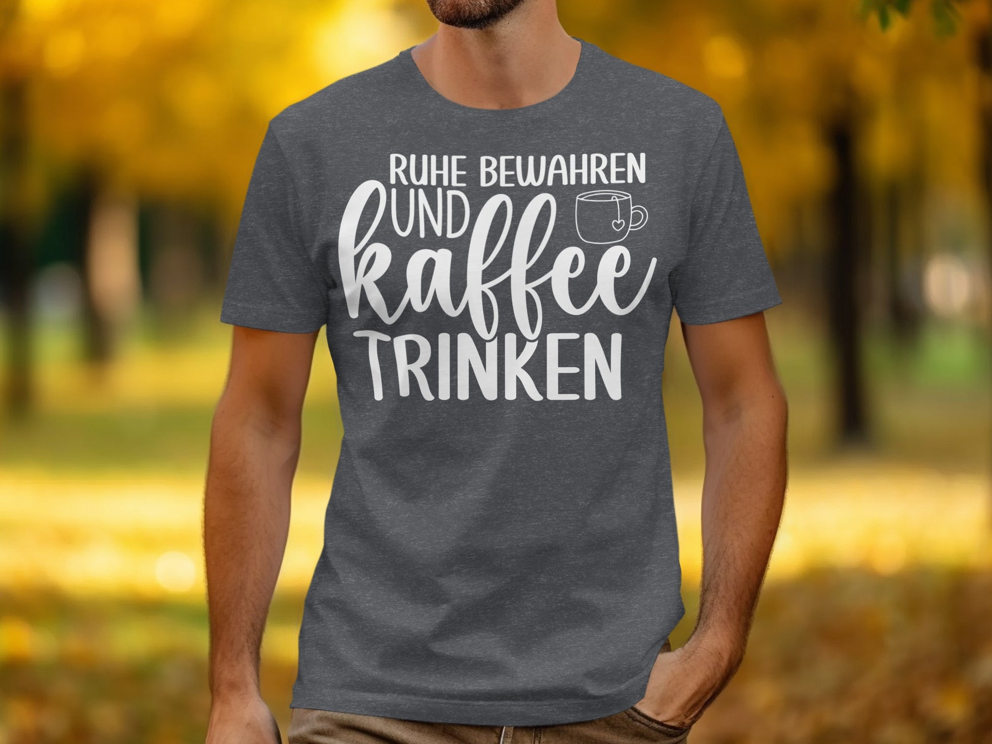 Ruhe Bewahren und Kaffee Trinken T-Shirt