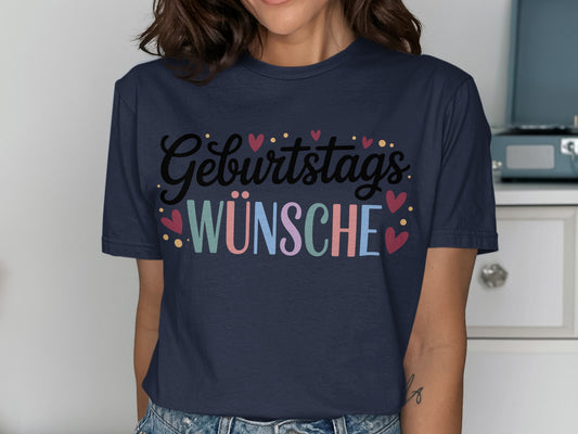 Geburtstagswünsche Graphic T-Shirt
