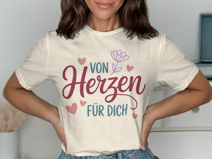 Von Herzen Für Dich Graphic Tee
