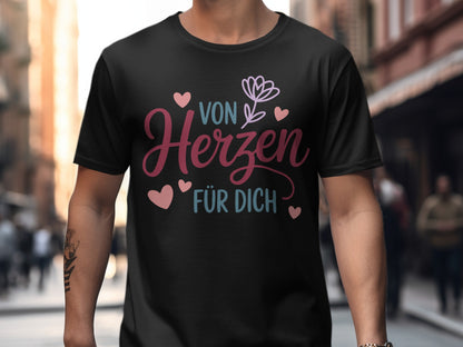 Von Herzen Für Dich with Hearts Graphic Shirt