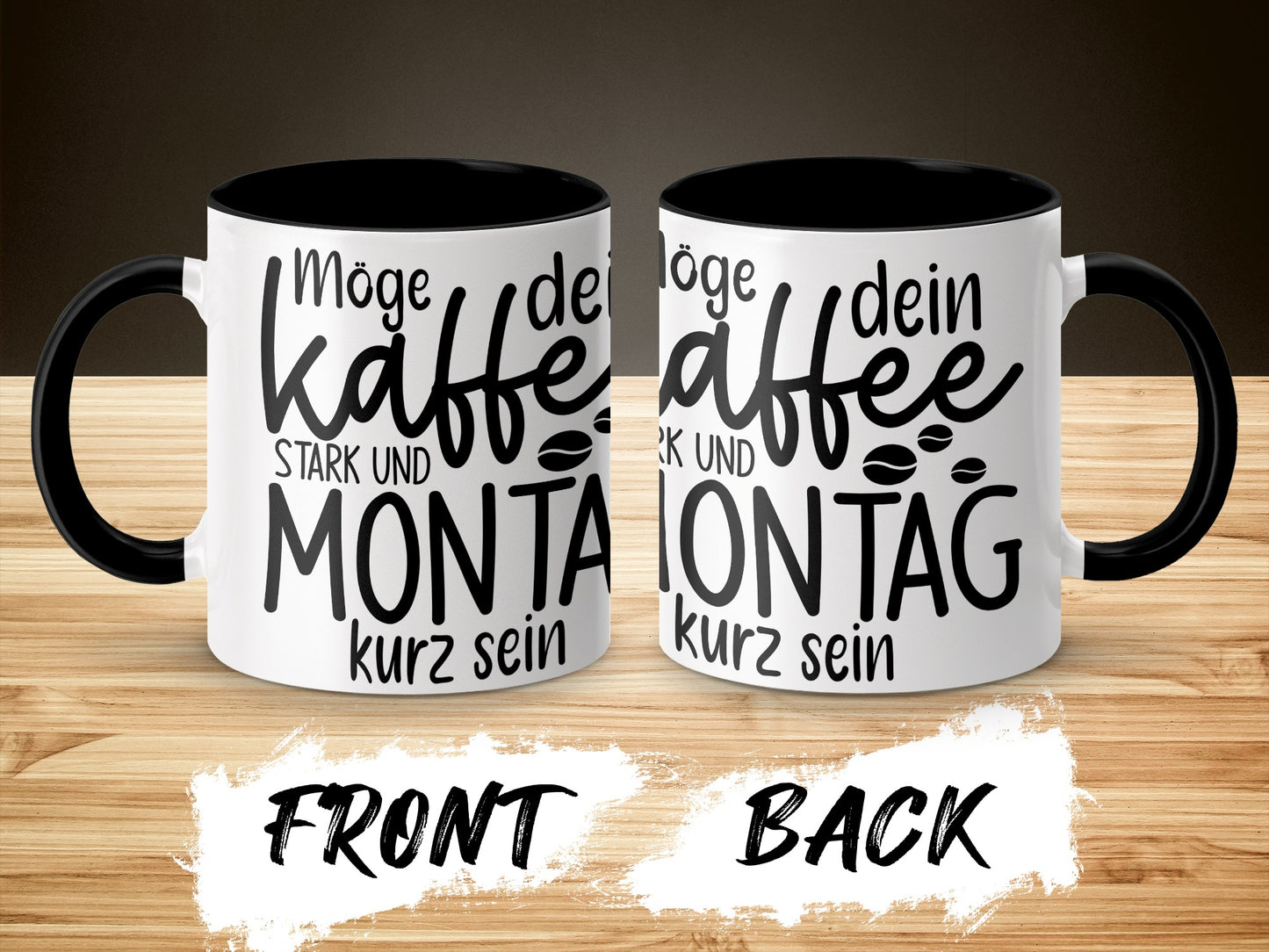 Möge dein Kaffee stark und Montag kurz sein mug