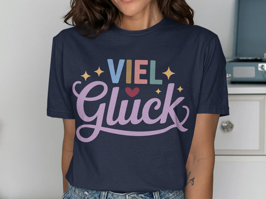 Viel Glück Colorful Wish Graphic Tee