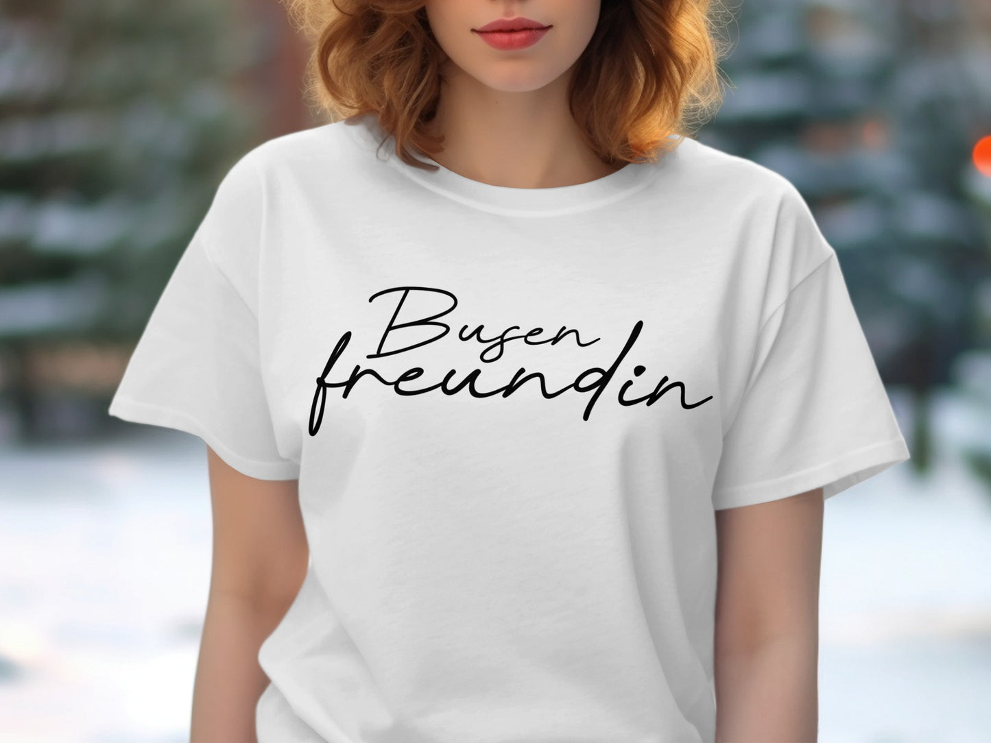 Unique Busen Freundin Statement Tee