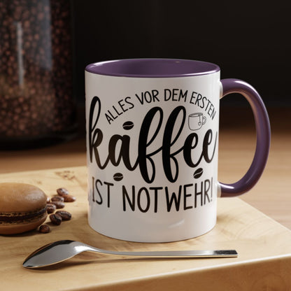 Alles Vor Dem Ersten Kaffee Ist Notwehr Mug