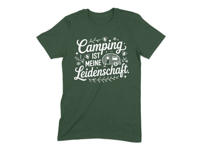 Camping ist meine Leidenschaft T-shirt