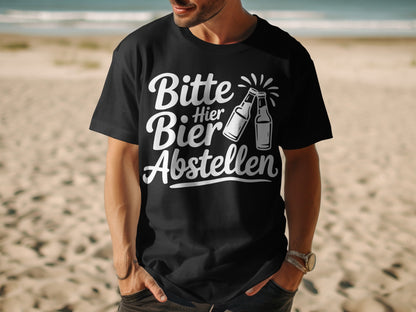 Bitte Hier Bier Abstellen T-shirt