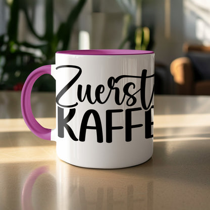 Zuerst Kaffee Mug with Stylish Font Design