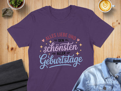 Alles Liebe Zum Schönsten Aller Geburtstage Shirt