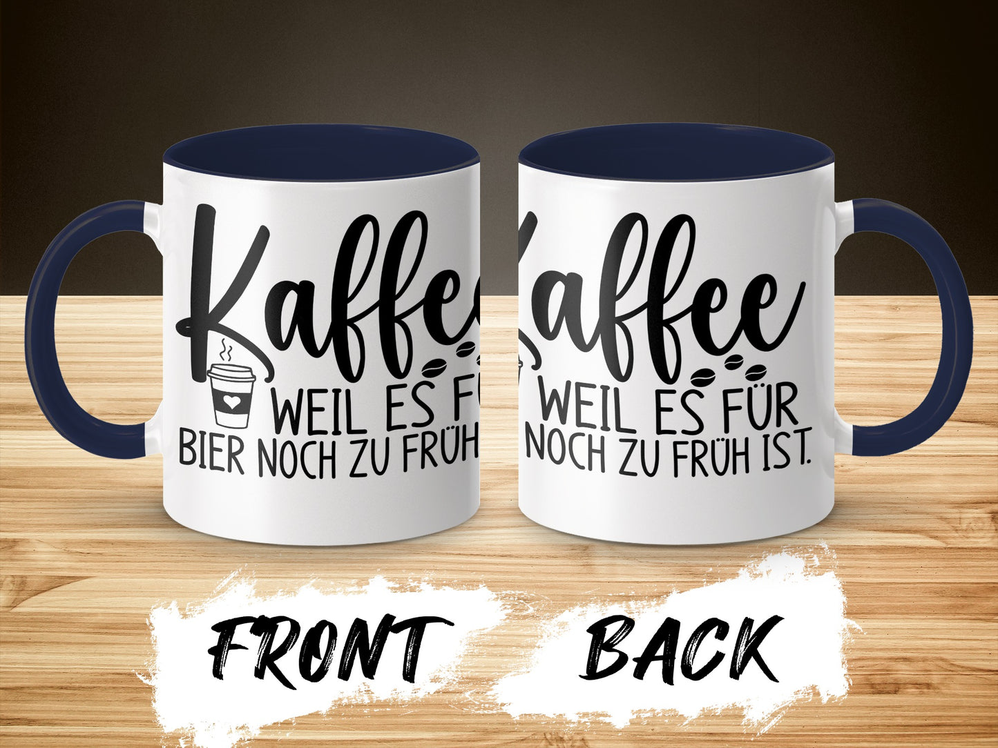 Kaffee Weil Es Für Bier Noch Zu Früh Ist Mug