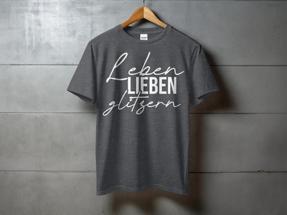 Leben Lieben Glitzern T-Shirt product