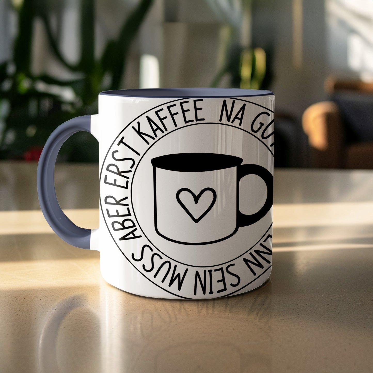 Na Gut Wenns Sein Muss Aber Erst Kaffee Mug