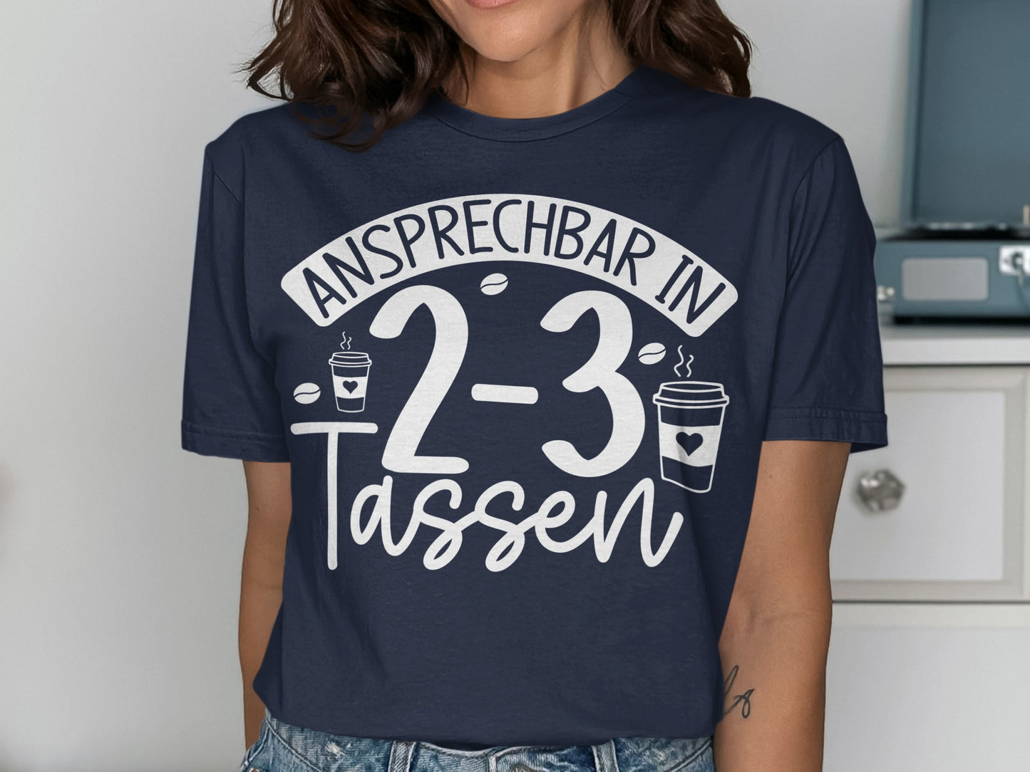 Ansprechbar in 2-3 Tassen Unique Graphic Tee