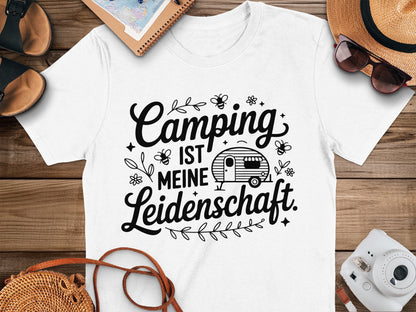 Camping ist meine Leidenschaft T-shirt