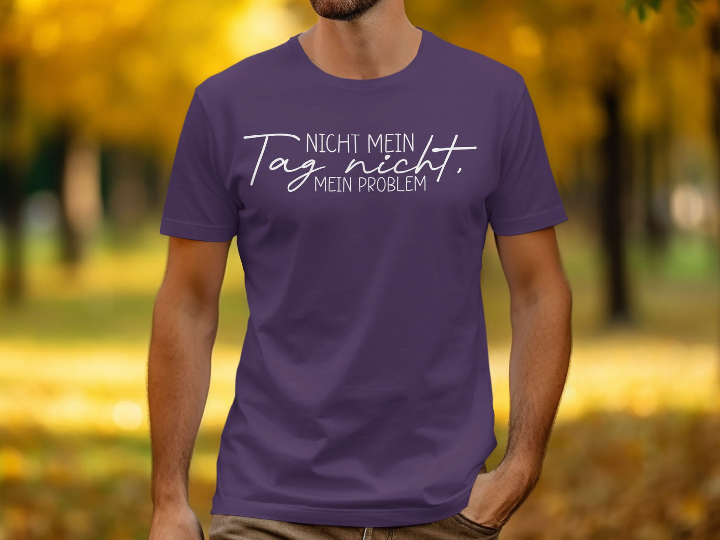 Nicht Mein Tag Nicht Mein Problem T-Shirt