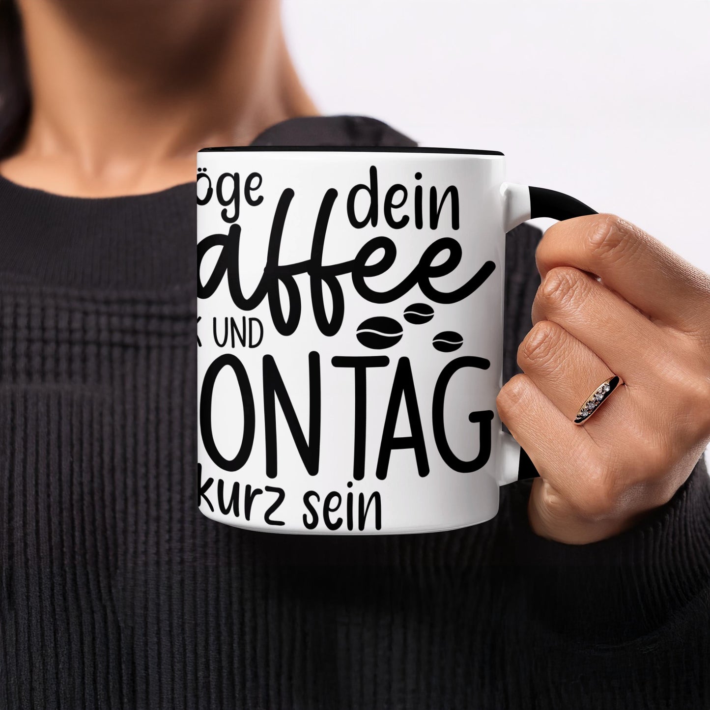 Möge dein Kaffee stark und Montag kurz sein mug