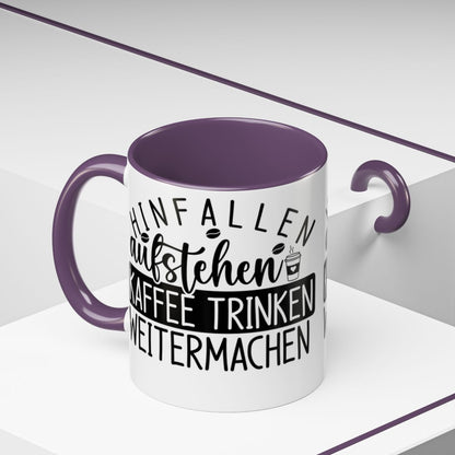 Hinfallen Aufstehen Kaffee Trinken Weitermachen mug