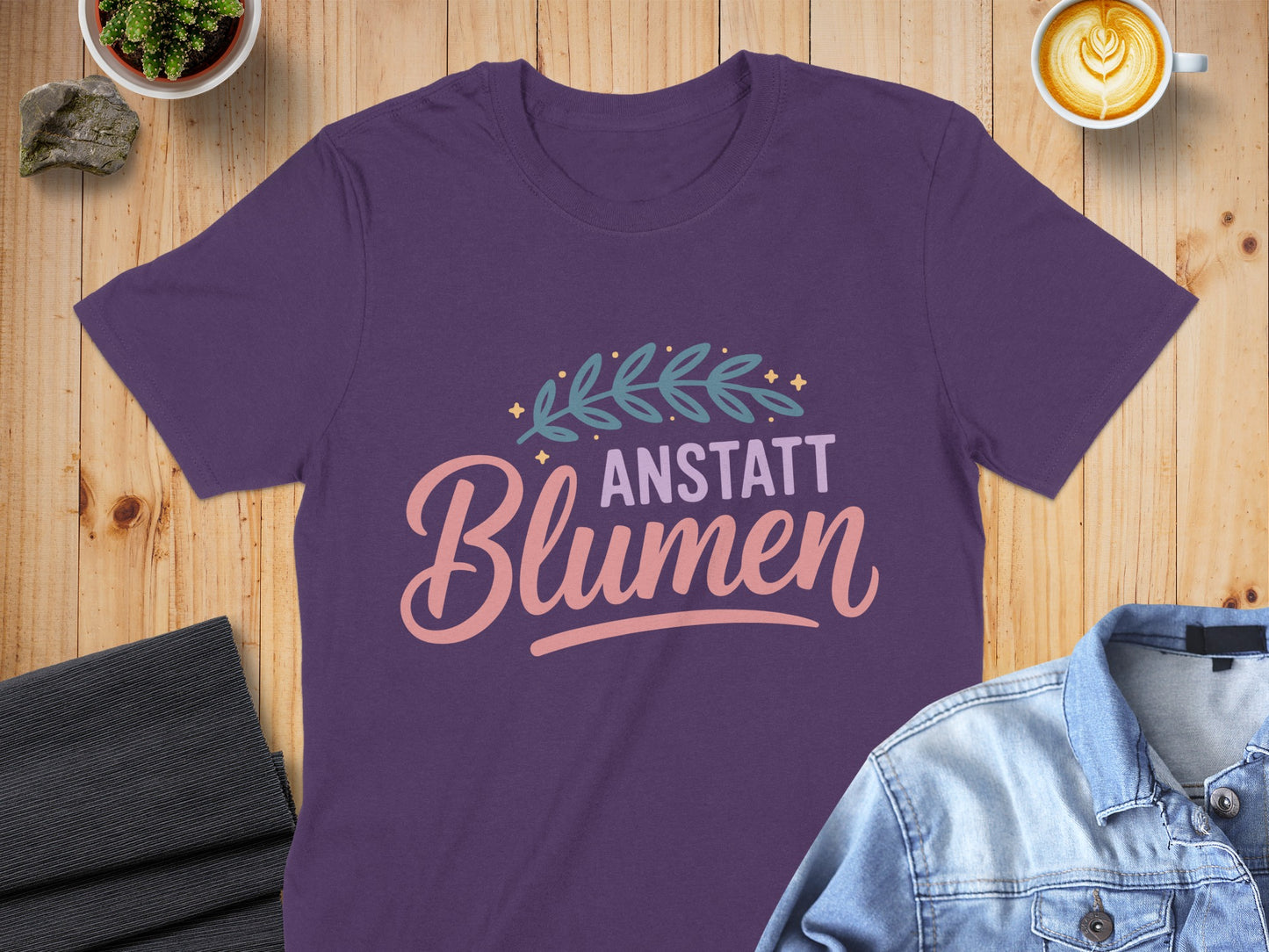 Anstatt Blumen floral typography tee shirt