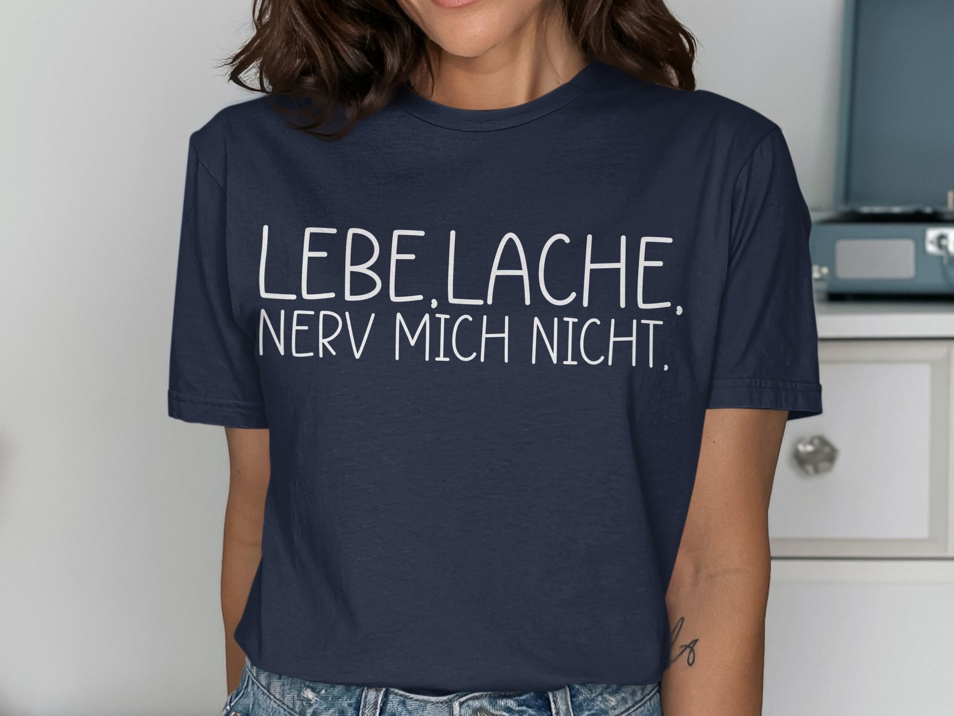 Lebe Lache Nerv Mich Nicht fun graphic tee