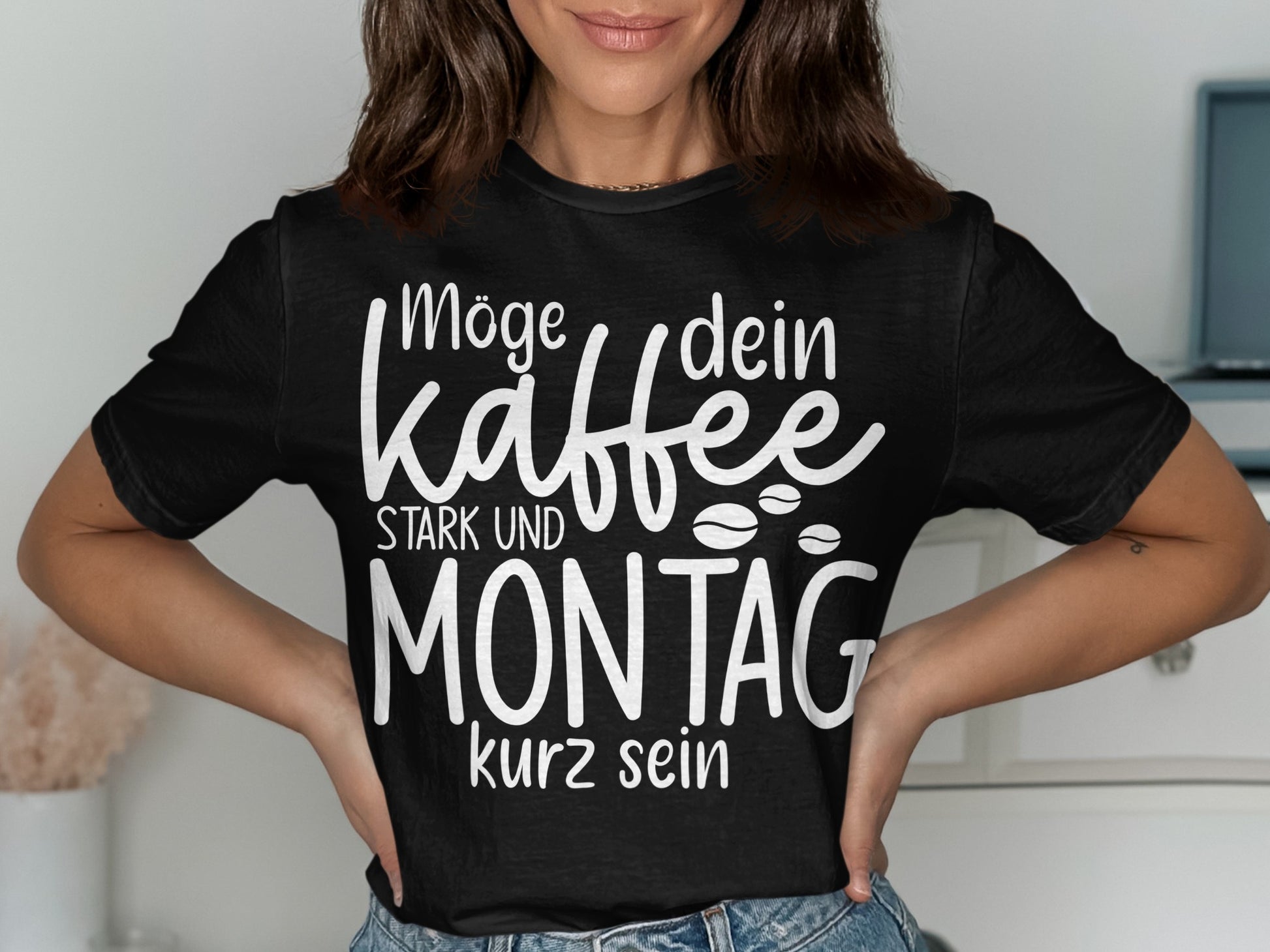 Möge dein Kaffee stark und Montag kurz sein product
