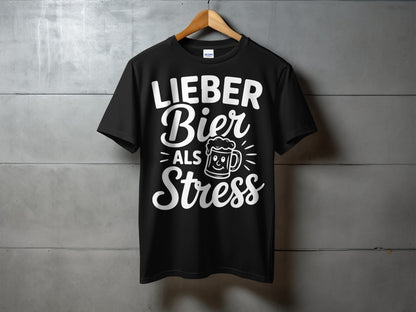 Lieber Bier Als Stress Graphic T-Shirt Product