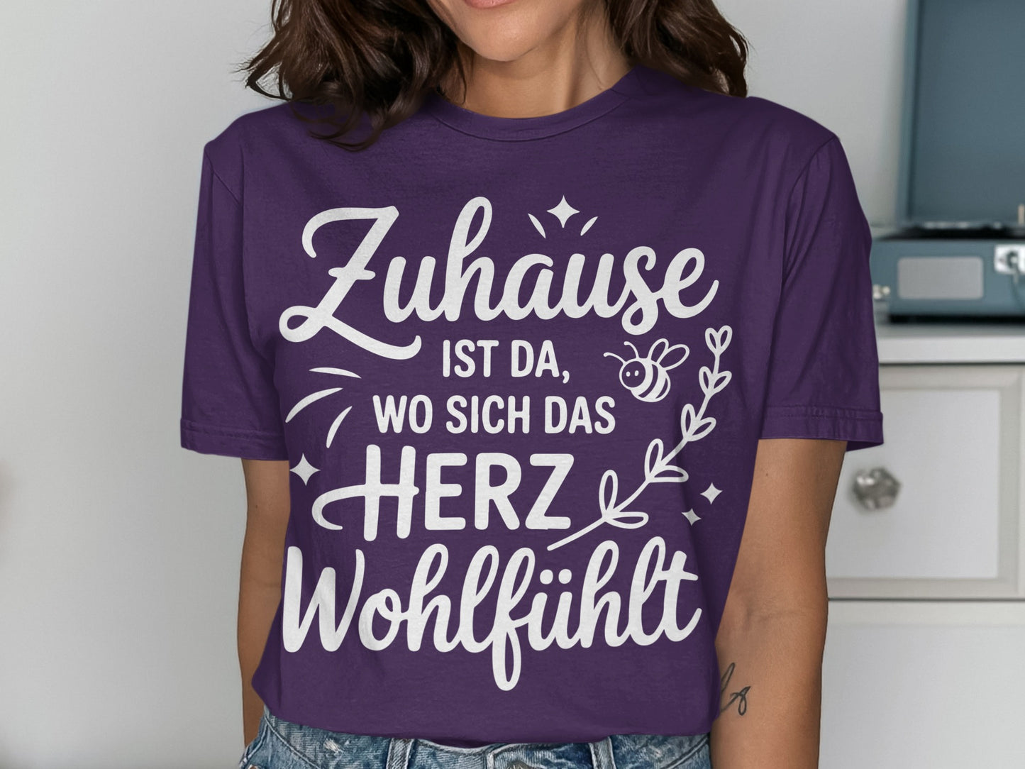 Zuhause ist da wo sich das Herz Wohlfühlt T-Shirt
