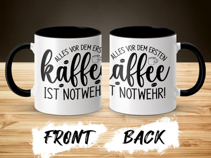 Alles Vor Dem Ersten Kaffee Ist Notwehr Mug