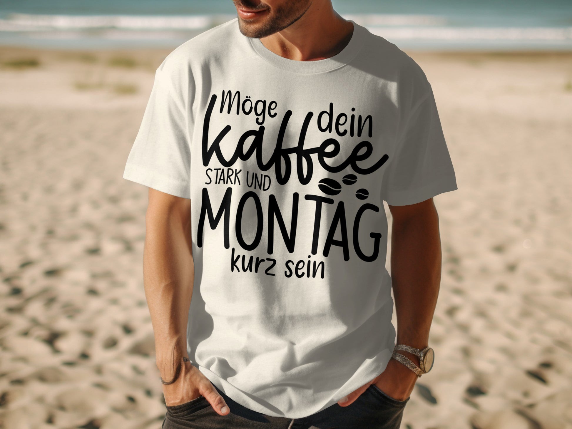 Möge dein Kaffee stark und dein Montag kurz sein shirt