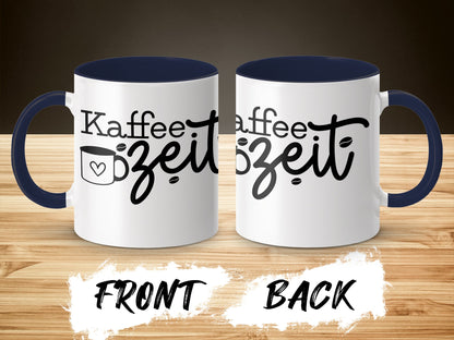 Kaffee Zeit Coffee Mug for your favorite beverage
