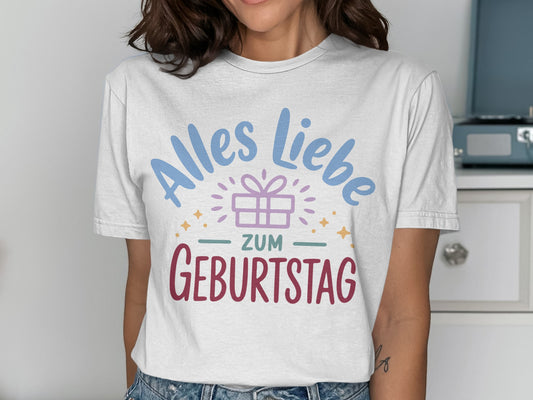 Alles Liebe Zum Geburtstag graphic tee