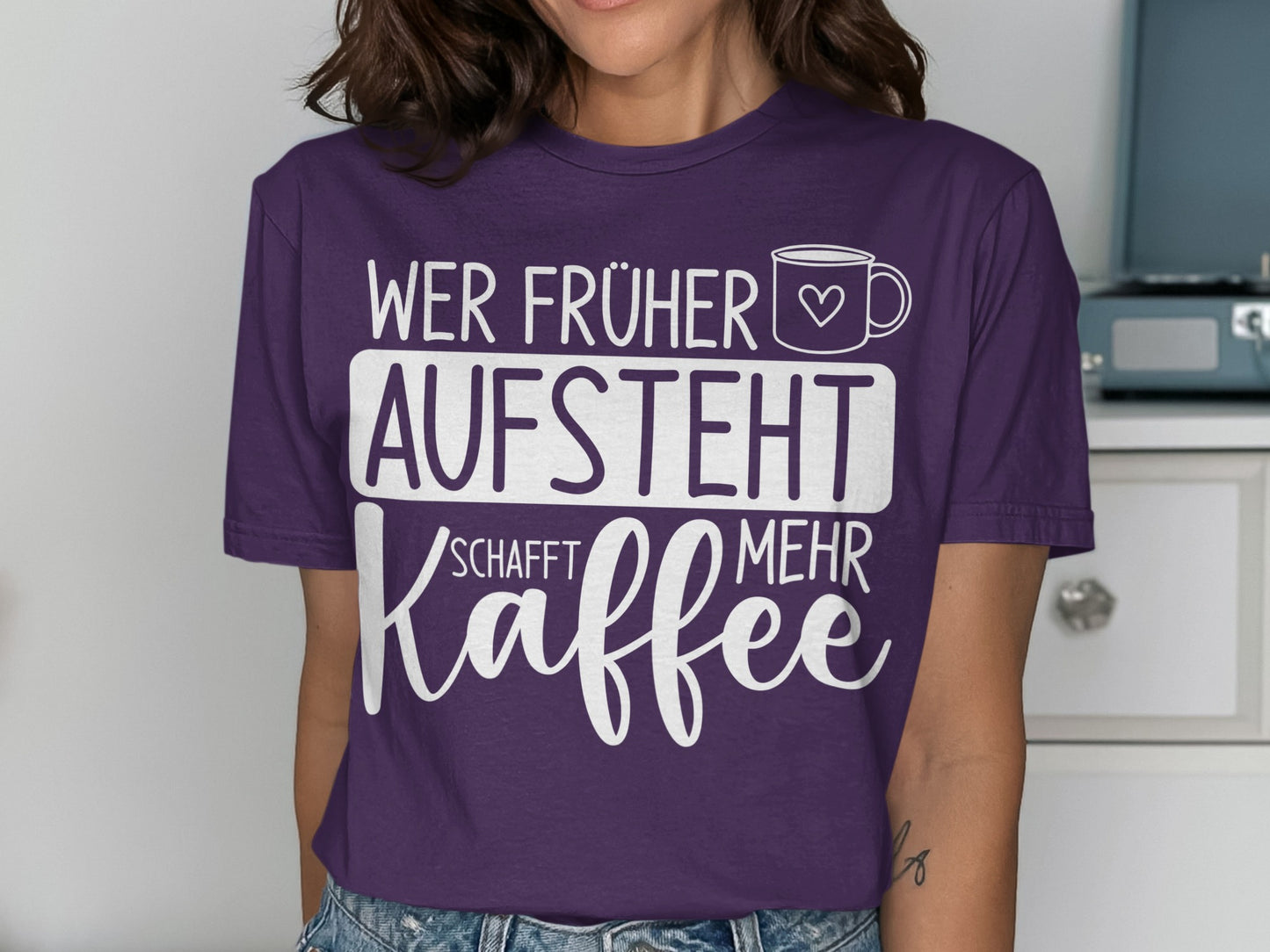 Wer Früher Aufsteht Schafft Mehr Kaffee Shirt