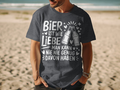 Bier Ist Wie Liebe T-shirt with Fun Beer Design