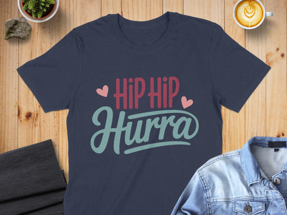 Hip Hip Hurra Fun and Playful T-Shirt Design