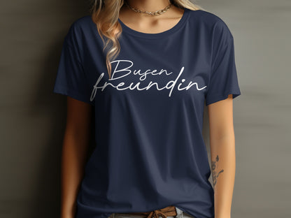 Busen freundin printed graphic t-shirt for women