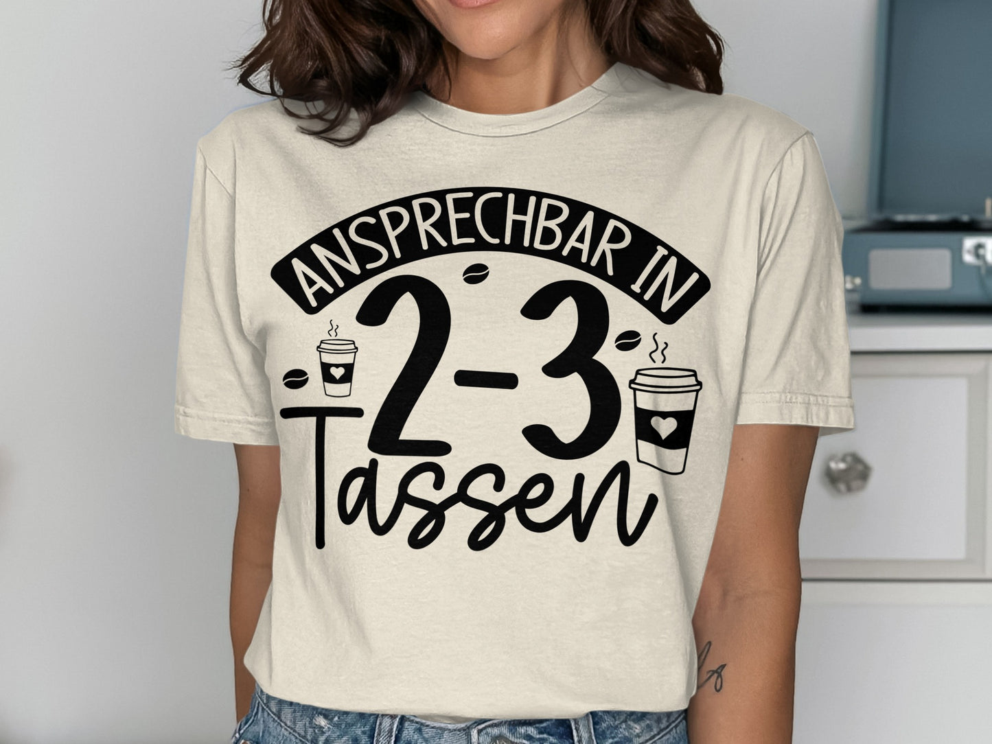 Ansprechbar in 2-3 Tassen T-shirt
